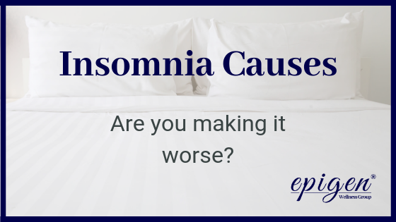 Insomnia Causes